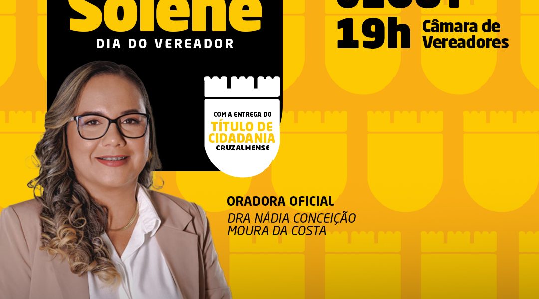 Câmara de Vereadores de Cruz das Almas realiza Sessão Solene para entrega do Título de Cidadania Cruzalmense