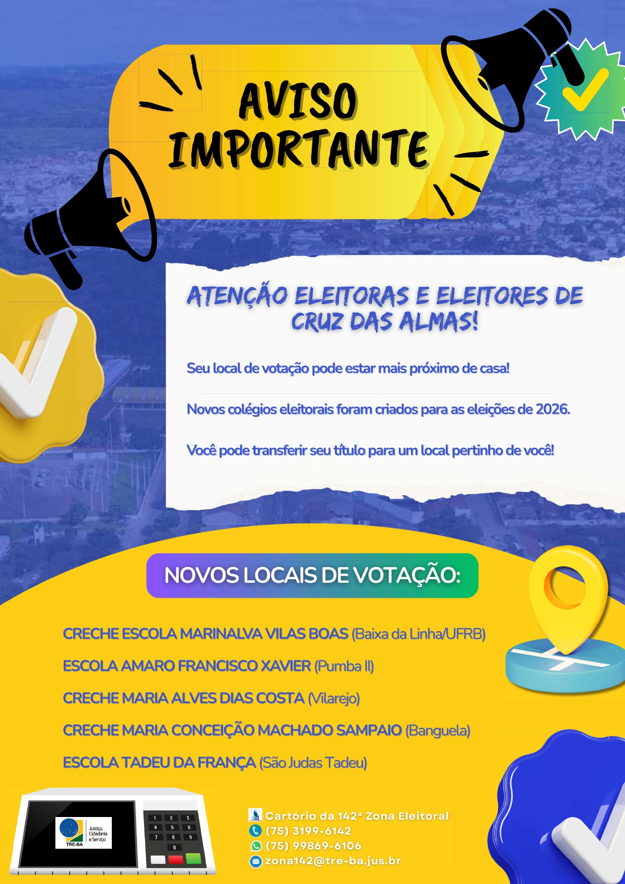 ATENÇÃO, ELEITORES DE CRUZ DAS ALMAS