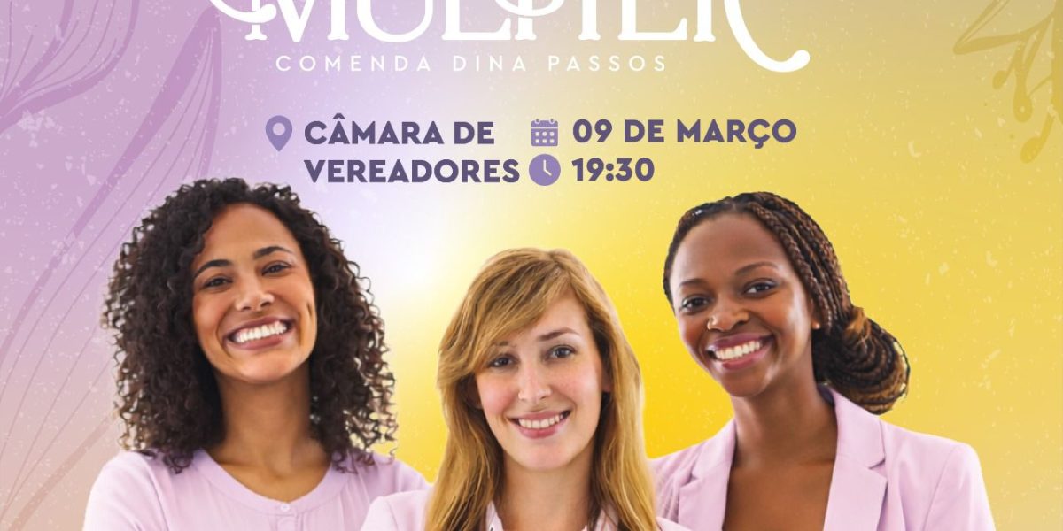 Câmara de Vereadores de Cruz das Almas realiza hoje Sessão Solene em homenagem ao Dia Internacional da Mulher