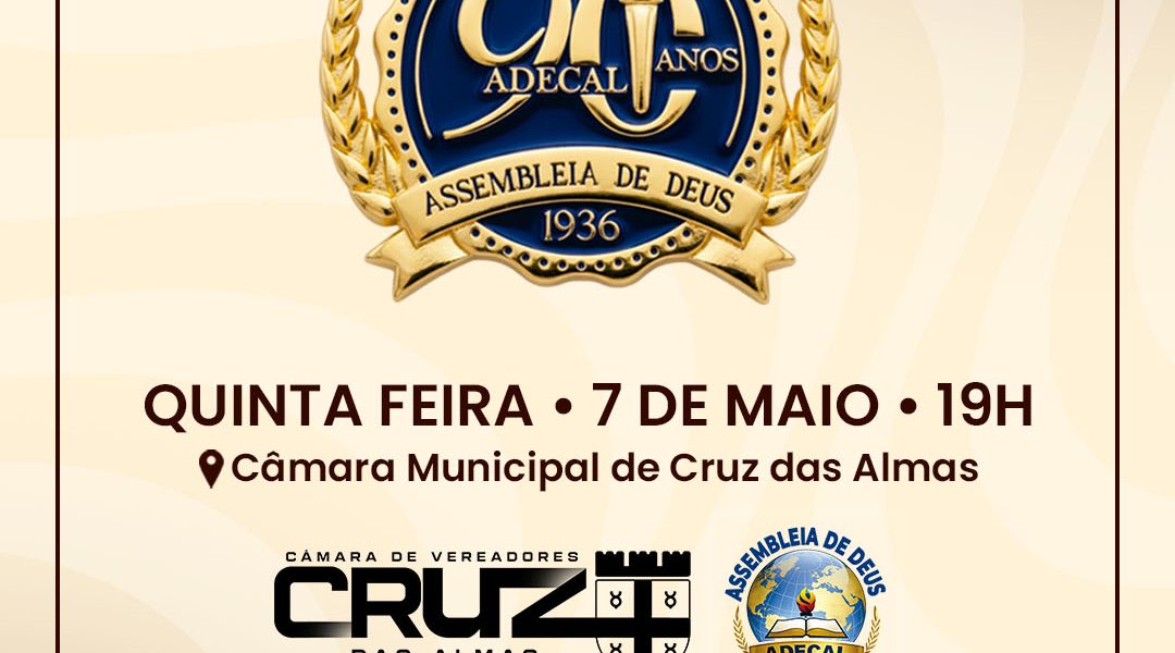 Câmara de Cruz das Almas realizará sessão solene pelos 90 anos da ADECAL