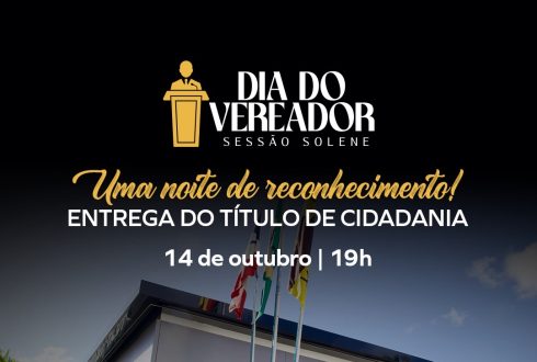 Câmara de Cruz das Almas realizará Sessão Solene em homenagem ao Dia do Vereador
